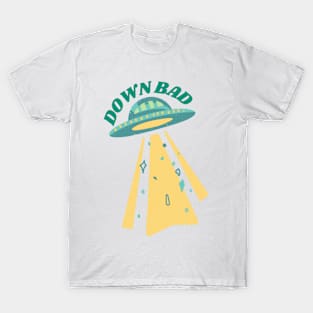 Down Bad T-Shirt